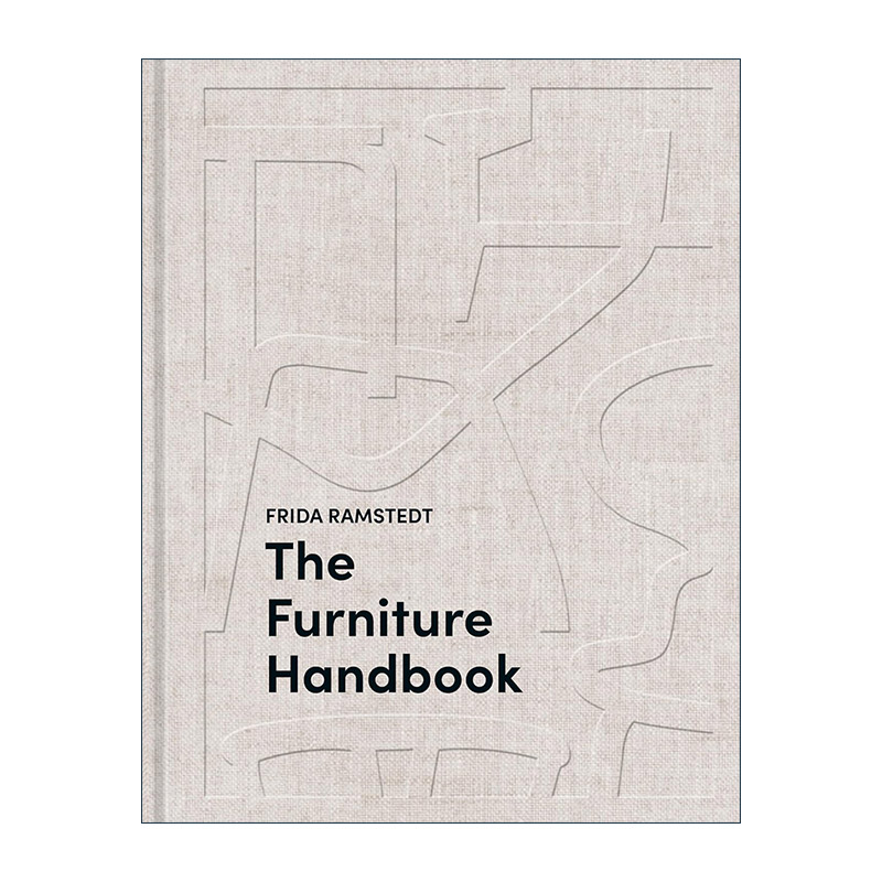 英文原版 The Furniture Handbook 家具设计手册 家居室内装饰摆设 Frida Ramstedt 精装 英文版 进口英语原版书籍