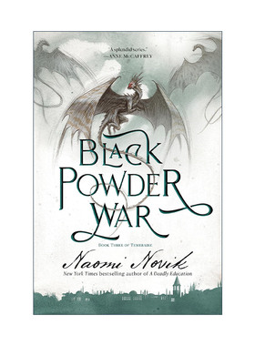 英文原版 Black Powder War Temeraire 03 龙船长 龙骑士系列3 天龙大战 无根之木作者 Naomi Novik英文版 进口英语原版书籍