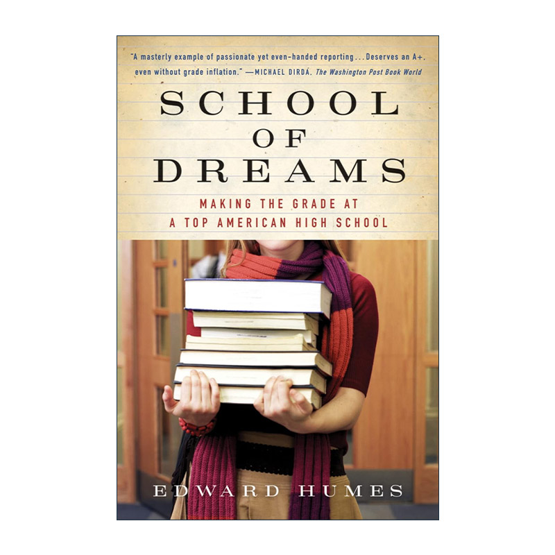 英文原版 School of Dreams 美国好的中学是怎样的 惠尼中学成长纪实 让孩子成为学习高手的乐园 普利策新闻奖得主Edward Humes