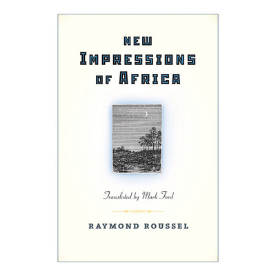 英文原版 New Impressions of Africa 非洲新印象 Raymond Roussel诗歌 英文版 进口英语原版书籍