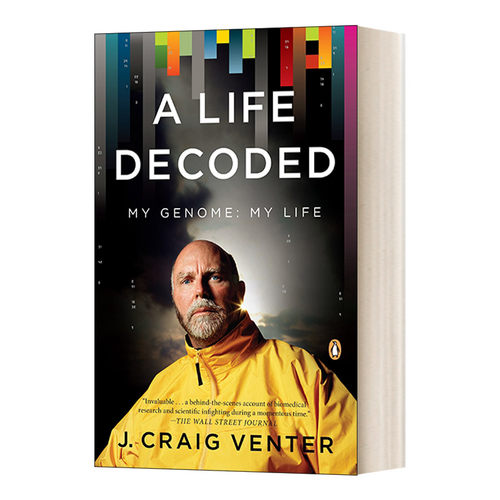 英文原版 A Life Decoded My Genome My Life 解码生命 J. Craig Venter克雷格·文特尔 英文版 进口英语原版书籍