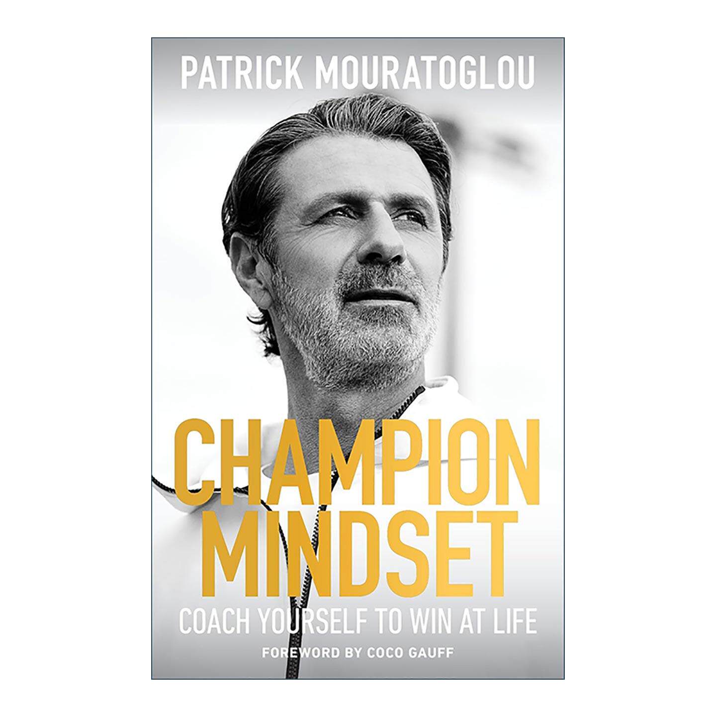 英文原版 Champion Mindset 冠军思维 自我激励制胜法则 网球大满贯教练 帕特里克·莫拉托格鲁 英文版 进口英语原版书籍