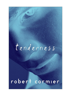 温柔杀戮 英文原版 Tenderness 同名电影原著青少年小说 巧克力战争作者Robert Cormier 英文版 进口英语原版书籍