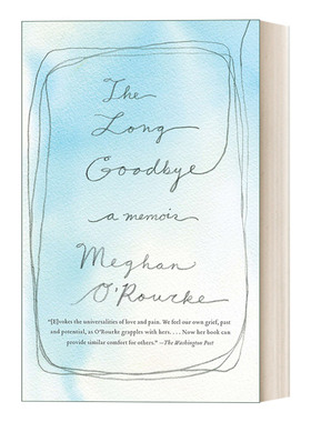 漫长的告别 英文原版 The Long Goodbye 传记 Meghan O'Rourke 英文版 进口英语原版书籍