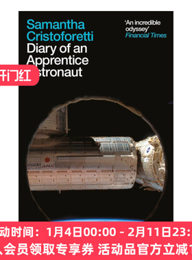 成为一颗星  英文原版 Diary of an Apprentice Astronaut 宇航学员日记 意大利第一位女宇航员萨曼莎?克里斯托弗雷蒂 英文版