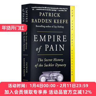 英文原版 Empire of Pain 疼痛帝国 萨克勒家族秘史 Patrick Radden Keefe 英文版 进口英语原版书籍