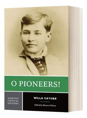 英文原版 O Pioneers 啊 拓荒者 诺顿文学解读系列 Willa Cather 英文版 进口英语原版书籍