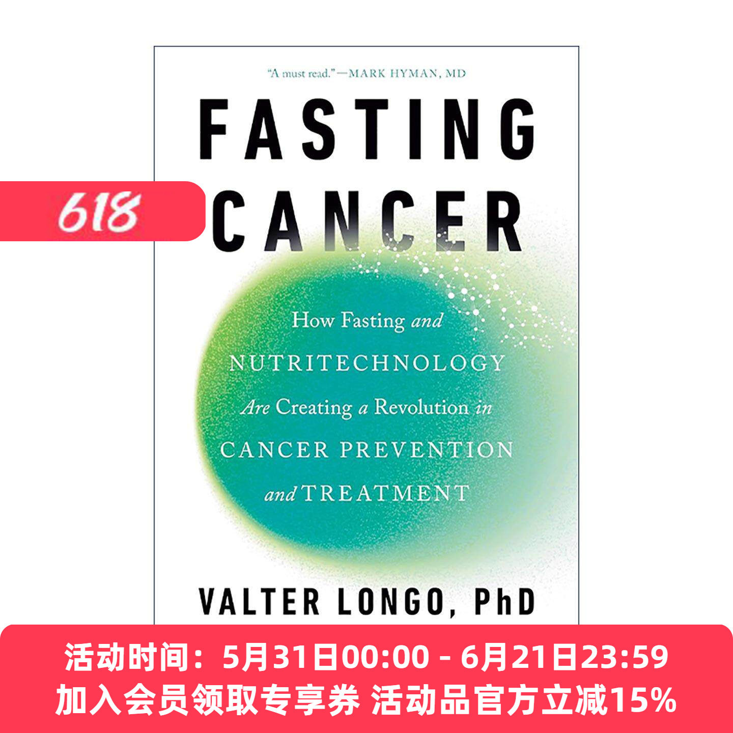 英文原版 Fasting Cancer 禁食癌症 禁食与营养技术如何在癌症预防和治疗中掀起革命 长寿饮食作者瓦尔特 ? 隆哥 精装 英文版