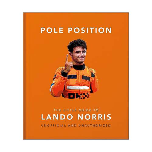 英文原版 Pole Position The Little Guide to Lando Norris 杆位 兰多·诺里斯小指南精装 迈凯伦F1车队 英文版 进口英语原版书籍