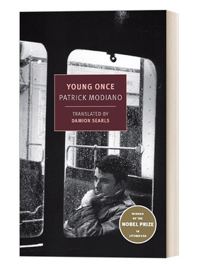 一次青春 英文原版小说 Young Once New York Review Books Classics Patrick Modiano帕特里克 莫迪亚诺 英文版 进口英语原版书籍