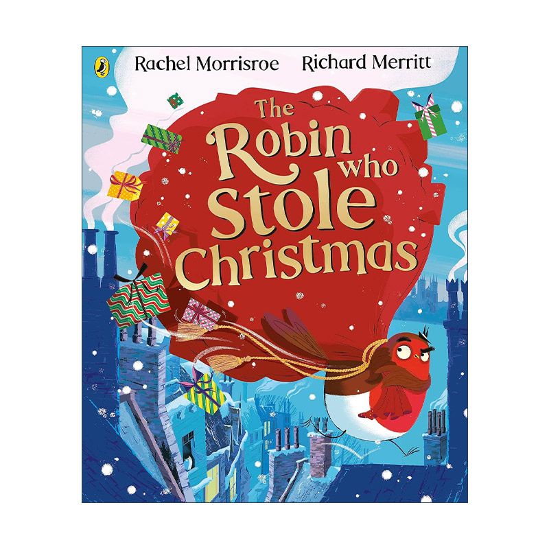 英文原版 The Robin Who Stole Christmas 知更鸟大盗偷走圣诞节 Rachel Morrisroe绘本 英文版 进口英语原版书籍