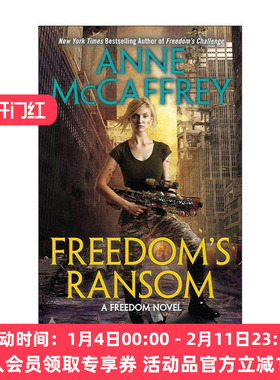 英文原版 Freedom's Ransom Freedom 04 自由系列4 赎金 科幻小说 太空歌剧 雨果奖得主安妮·麦卡芙瑞 英文版 进口英语原版书籍