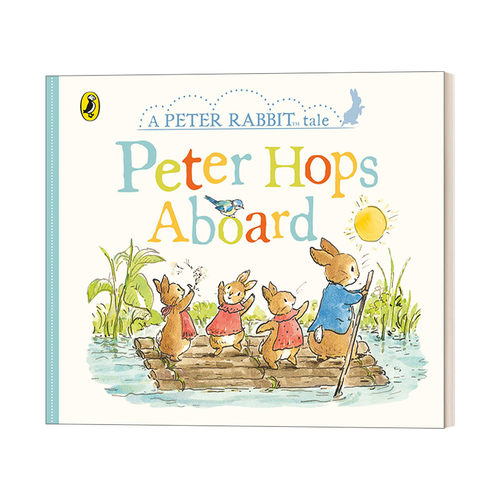 英文原版 Peter Rabbit Tales - Peter Hops Aboard 彼得兔的故事 一起造木筏 纸板书 英文版 进口英语原版书籍