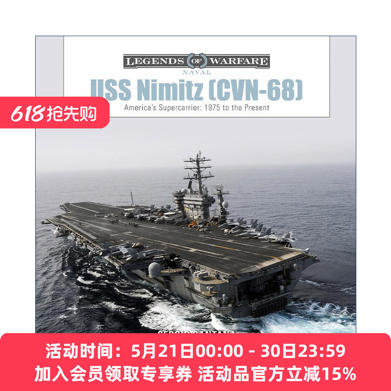 英文原版 USS Nimitz CVN-68 尼米兹号航空母舰 美国超级航母 1975年至今的历史 精装 Sérgio Santana 英文版 进口英语原版书籍