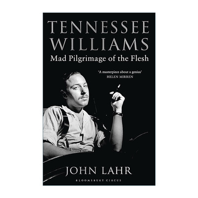 英文原版 Tennessee Williams 身体的疯狂朝圣 田纳西·威廉斯传 英文版 进口英语原版书籍
