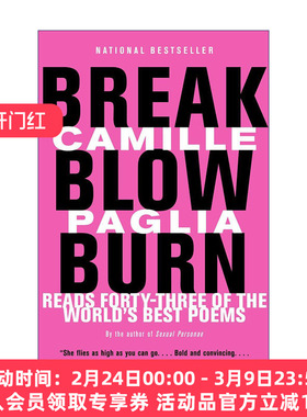 破 吹 烧 英文原版 Break Blow Burn 经典诗歌选集 Camille Paglia 英文版 进口英语原版书籍