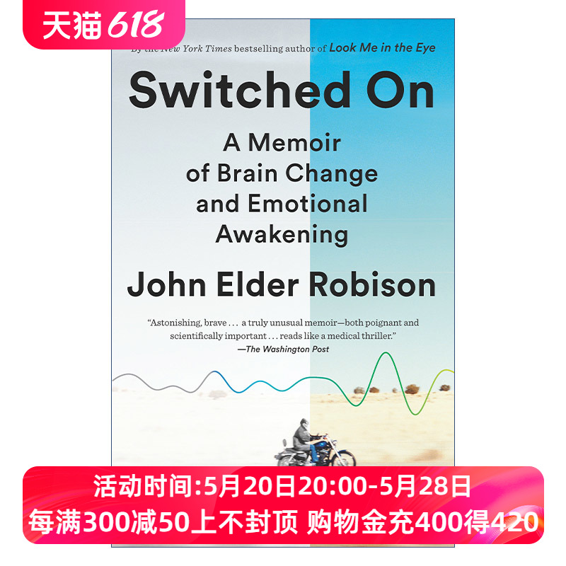 英文原版 Switched On 情感失明 开启自闭症人格开关的脑科学实验 John Elder Robison 英文版 进口英语原版书籍 书籍/杂志/报纸 人文社科类原版书 原图主图