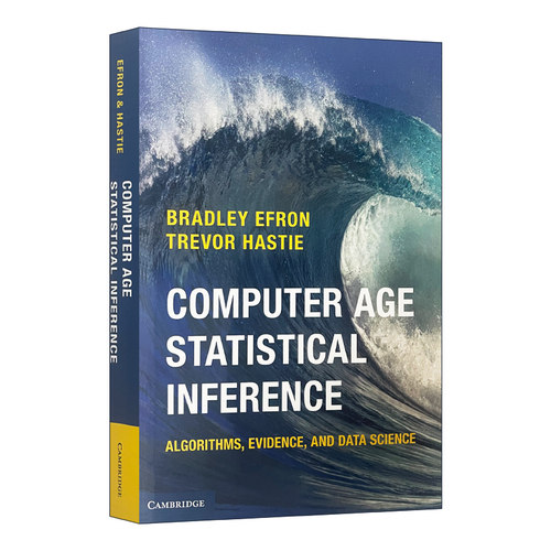 计算机时代的统计推断  英文原版 Computer Age Statistical Inference 数理统计学会专著系列 精装 英文版 进口英语原版书籍
