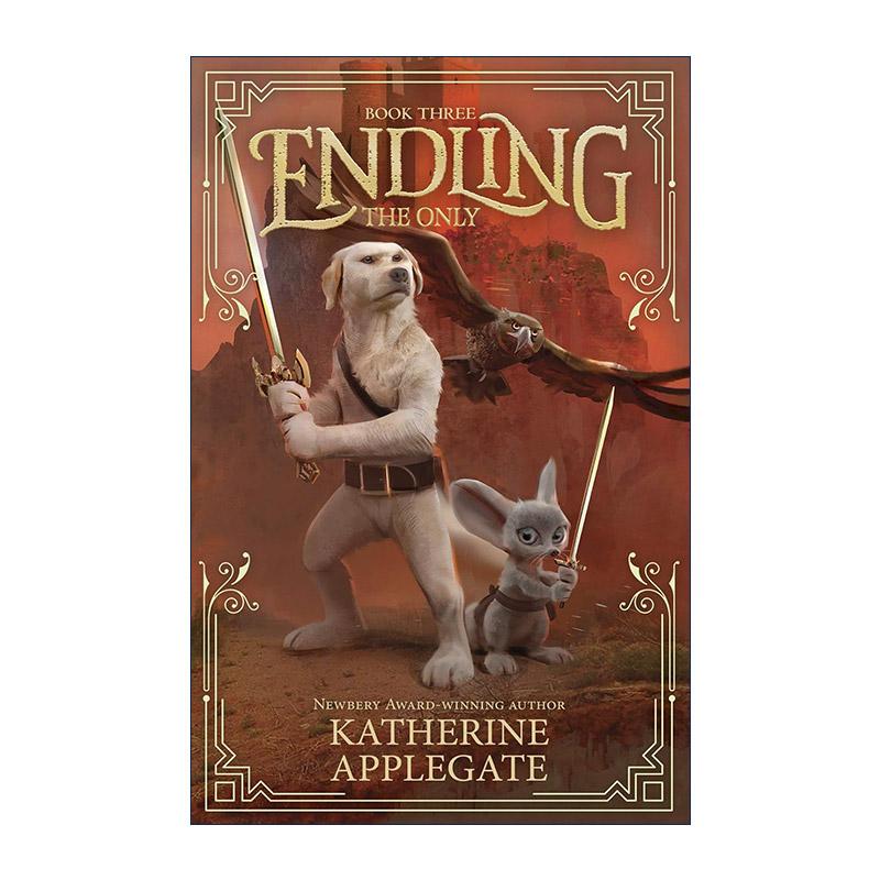 英文原版 Endling Book Three The Only 物种3 纽伯瑞获奖作家 英文版 进口英语原版书籍