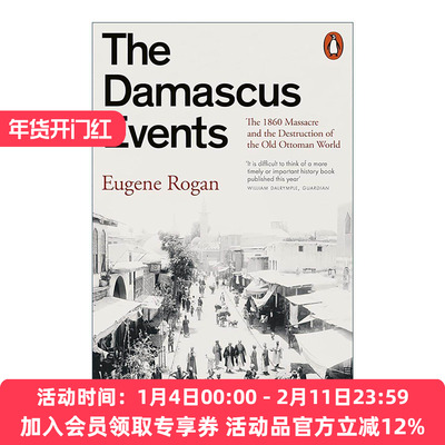 英文原版 The Damascus Events 大马士革事件 1860年大屠杀与现代中东的形成 英文版 进口英语原版书籍