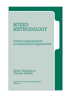 混合方法论  英文原版 Mixed Methodology 定性方法和定量方法的结合 塔沙克里 SAGE社研应用方法系列 英文版 进口英语原版书籍
