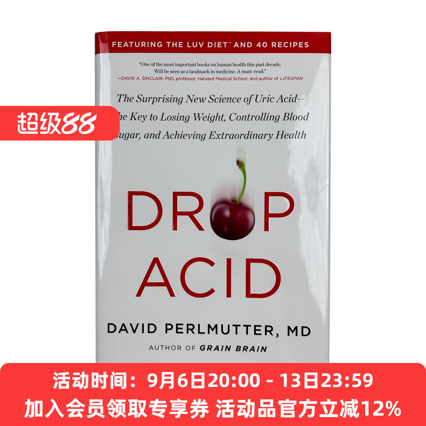 降酸 英文原版 Drop Acid 尿酸新科学 减肥 控制血糖和获得健康的关键 英文版 进口英语原版书籍