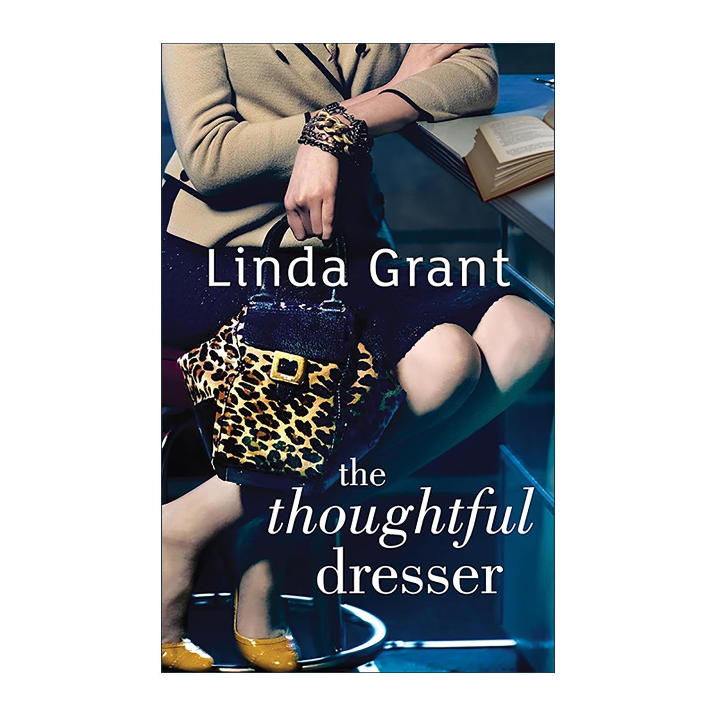 英文原版 Thoughtful Dresser 穿出来的思想家 女性时尚体验 Linda Grant 英文版 进口英语原版书籍