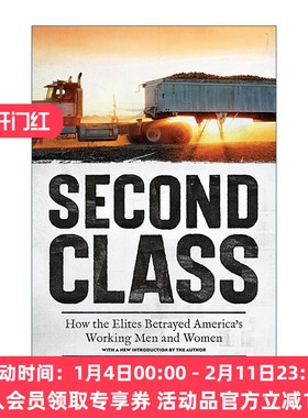 英文原版 Second Class 二等 精英们是如何背叛美国工薪阶层的 Batya Ungar-Sargon 英文版 进口英语原版书籍