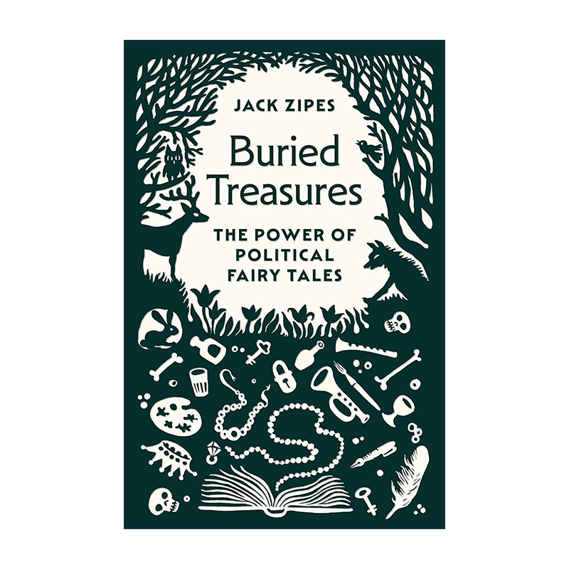 英文原版 Buried Treasures 埋藏的宝藏 政治童话的力量 文学批评 Jack Zipes 精装 英文版 进口英语原版书籍