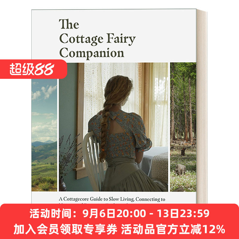 童话仙女的乡间小屋 英文原版 The Cottage Fairy Companion 慢生活指南 自然家居 室内装饰设计 精装 Paola Merrill英文版进口书