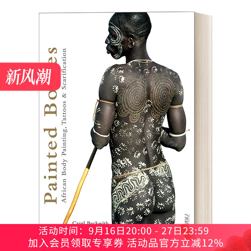 英文原版 Painted Bodies 人体艺术 非洲人体彩绘 纹身和割皮刺青 精装 艺术图册 英文版 进口英语原版书籍