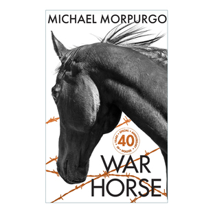 战马 英文原版小说 War Horse 40Th Anniversary Edition 迈克尔莫波格 40周年精装插画版故事书 英文版 进口英语原版书籍