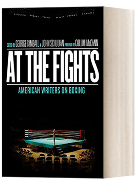 在战斗中 英文原版 At the Fights American Writers on Boxing 美国拳击作家 精装美国文库 英文版 进口书籍