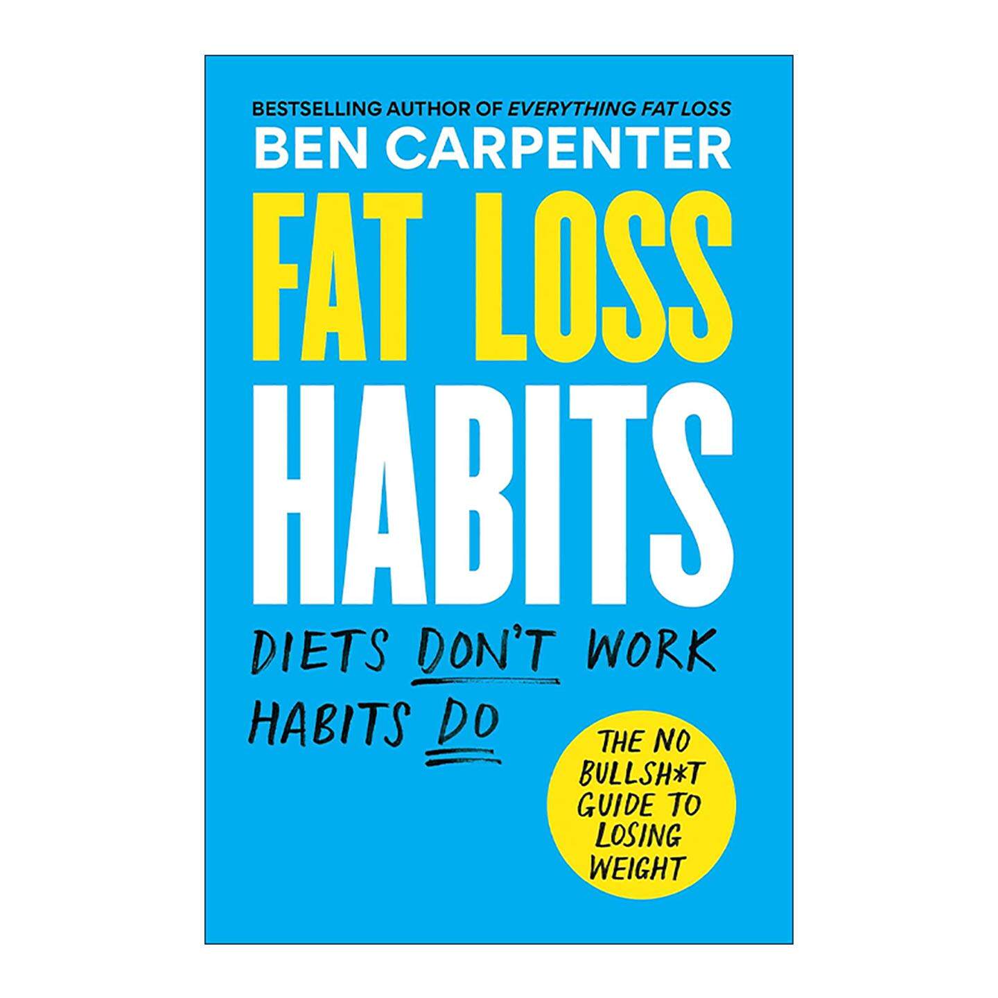 英文原版 Fat Loss Habits 减脂习惯 甩肉不废话指南 英文版 进口英语原版书籍