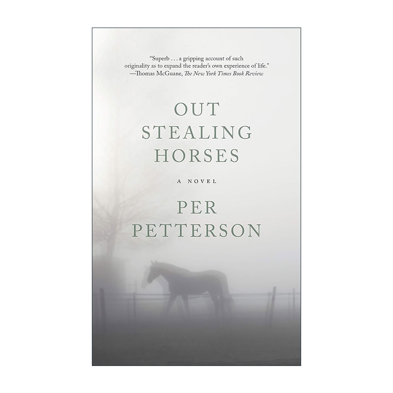 英文原版 Out Stealing Horses 外出偷马 IMPAC都柏林文学奖 佩尔·帕特森 英文版 进口英语原版书籍