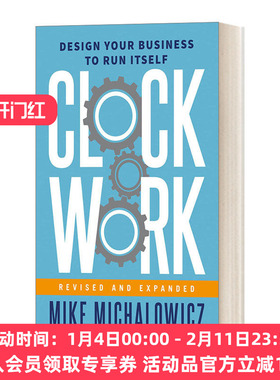 发条原则 英文原版 Clockwork Revised and Expand 让企业有序运转的管理模式 企业管理类畅销书作者Mike Michalowicz 英文版