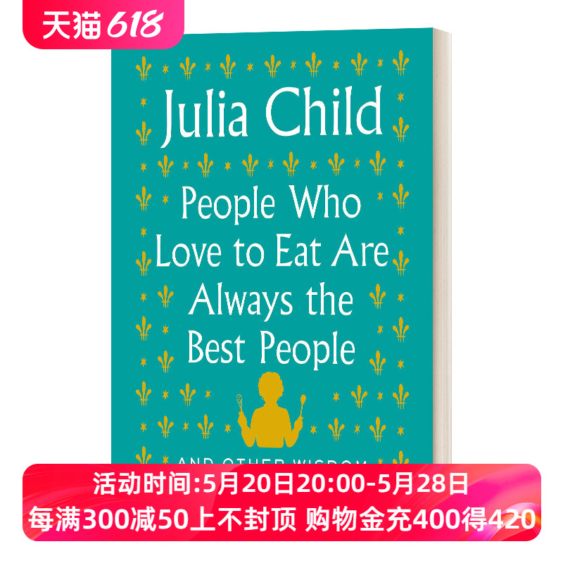 英文原版 People Who Love to Eat Are Always the Best People And Other爱吃的人总是最好的人精装英文版进口英语原版书籍