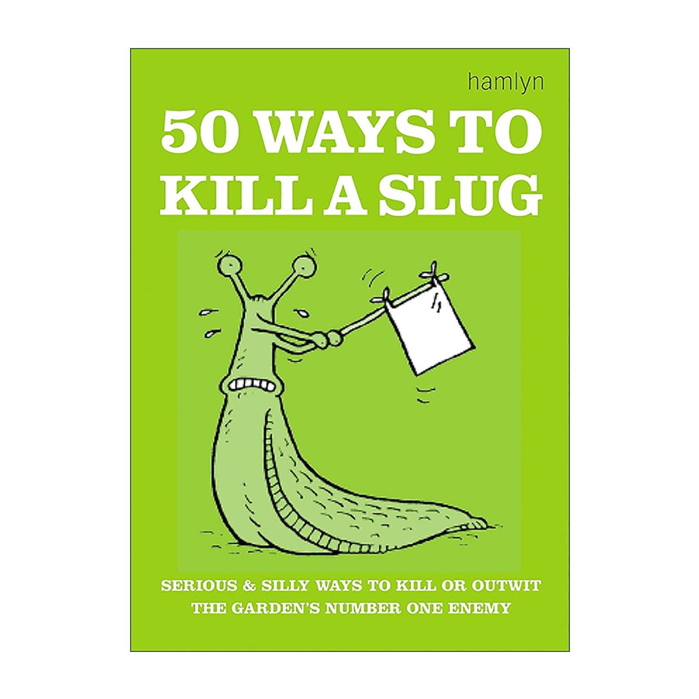英文原版 50 Ways to Kill a Slug 五十种消灭鼻涕虫的办法 儿童幽默读物 英文版 进口英语原版书籍