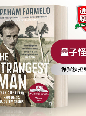 英文原版 The Strangest Man 量子怪杰 保罗狄拉克传 英文版 进口英语书籍