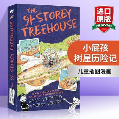 小屁孩树屋历险记 英文原版 The 91-Storey Treehouse 91层树屋 儿童插图漫画章节桥梁故事书 小学生英语课外阅读 英文版进口书籍