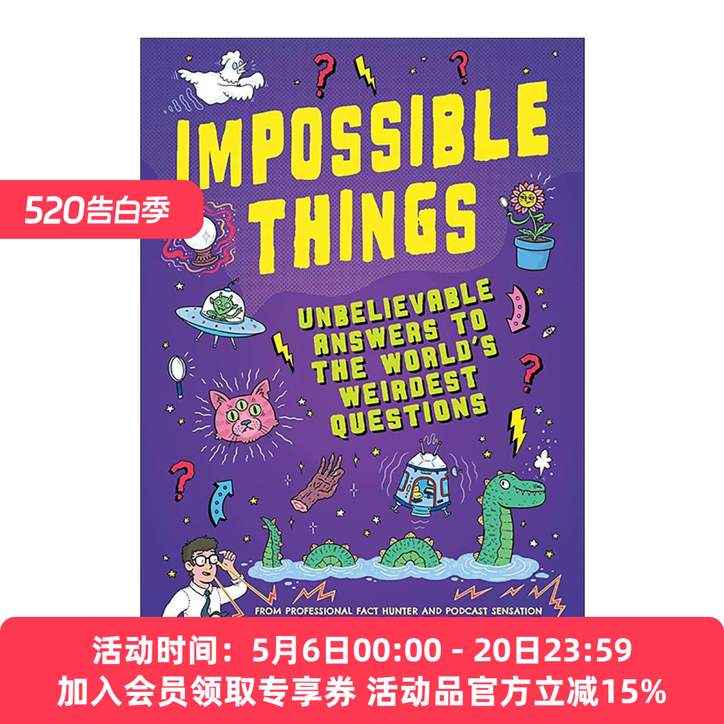 英文原版 Impossible Things 不可能的事 儿童科学科普百科读物 英文版 进口英语原版书籍