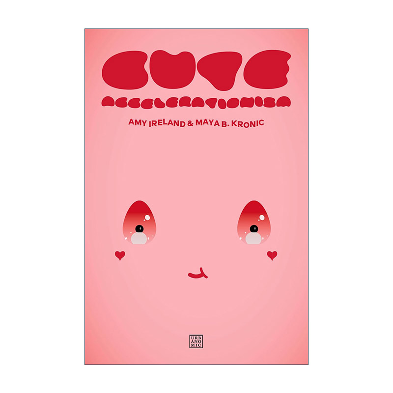 英文原版 Cute Accelerationism The MIT Press 哲学 社会学 Amy Ireland 英文版 进口英语原版书籍