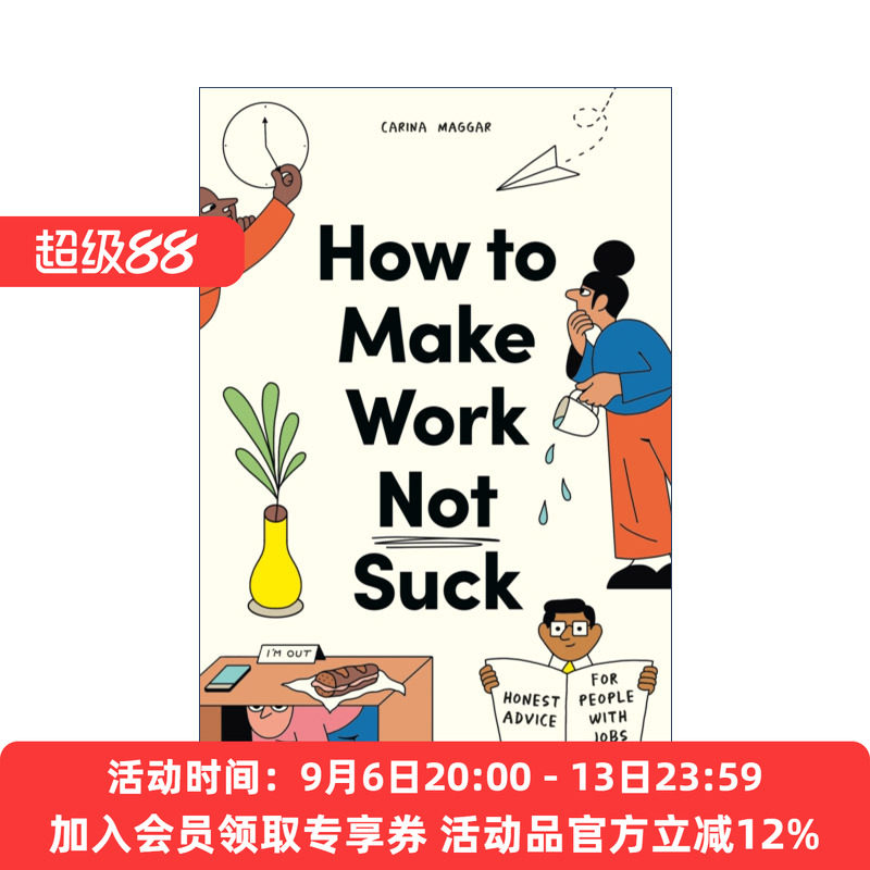 英文原版 明天又要上班了 如何让你的工作变得不糟糕 How to Make Work Not Suck 英文版 进口英语原版书籍图片