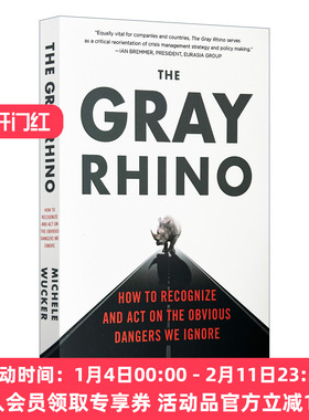 英文原版 The Gray Rhino How to Recognize and Act on the Obvious Dangers We Ignore 灰犀牛 如何应对大概率危机 英文版进口书