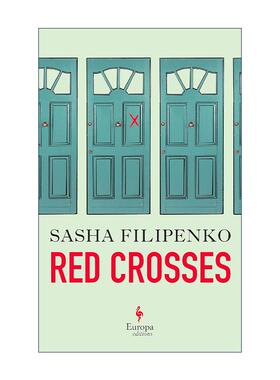 英文原版 Red Crosses 红叉 白俄罗斯作家Sasha Filipenko小说 英文版 进口英语原版书籍