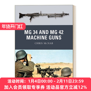 英文原版 MG 34 and MG 42 Machine Guns MG34 和 MG42 通用机枪 英文版 进口英语原版书籍