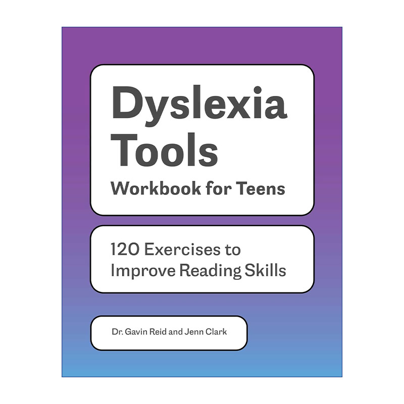 阅读障碍青少年练习册  英文原版 Dyslexia Tools Workbook for Teens 提高阅读技能的120个练习 英文版 进口英语原版书籍