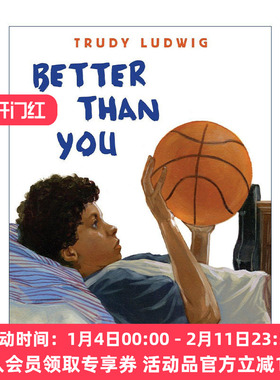 英文原版 Better Than You 比你要好 儿童精装情绪管理绘本 看不见的男孩 隐形男孩作者Trudy Ludwig 英文版 进口英语原版书籍