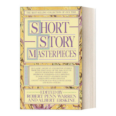 短篇杰作 英文原版 Short Story Masterpieces 20世纪上半叶英美短篇小说精选集 Robert Penn Warren 简装 英文版 进口英语原版书