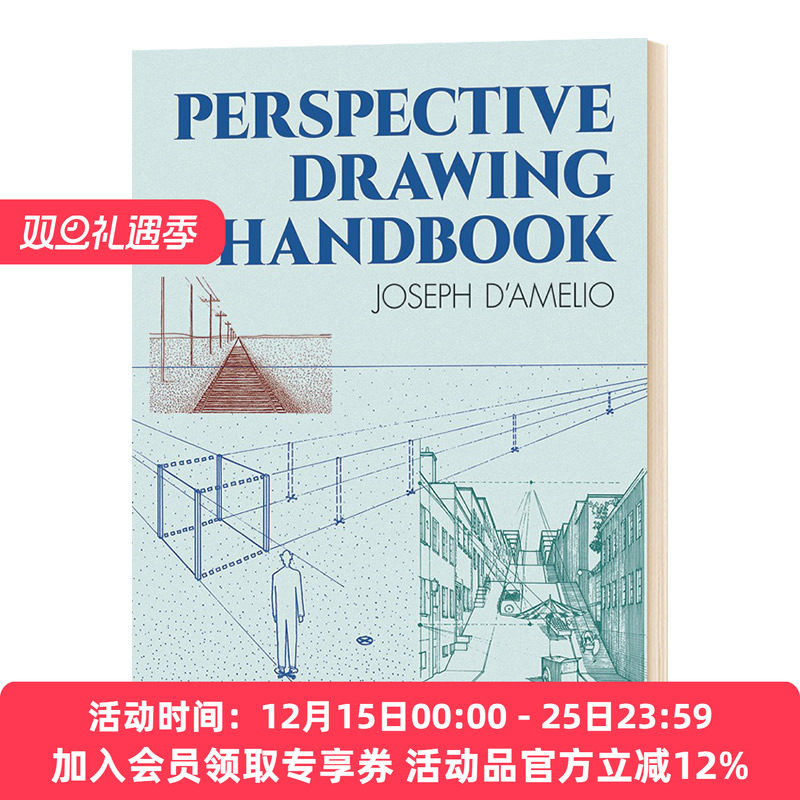 华研原版 透视绘图手册 英文原版 Perspective Drawing Handbook 绘画技巧方法 Joseph D Amelio 英文版进口原版英语书籍